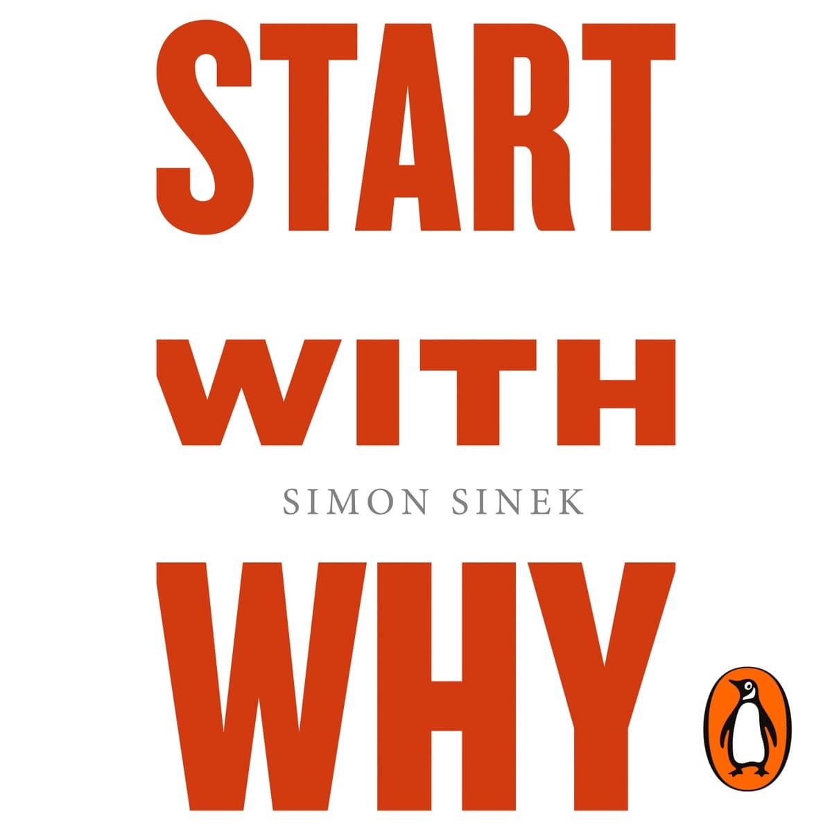 Start With Why — Book Summary and Notes